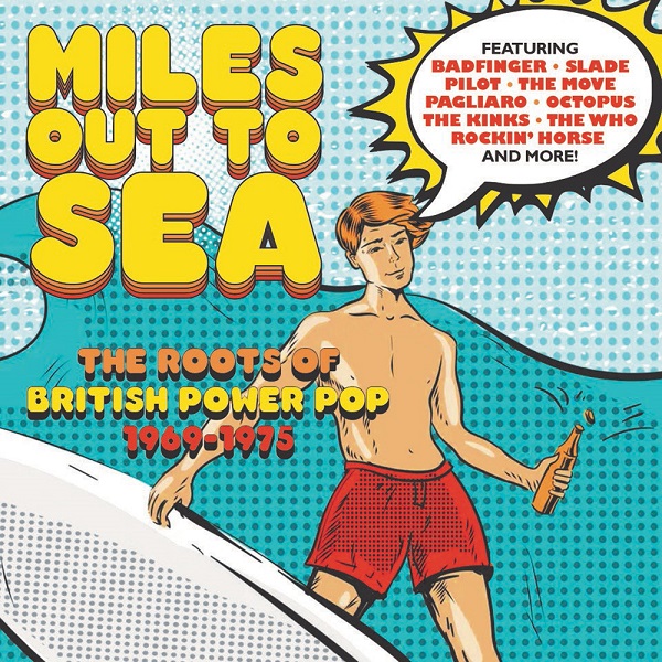 V.A. (POWER POP) / MILES OUT TO SEA: THE ROOTS OF BRITISH POWER POP 1969-1975 3CD CLAMSHELL BOX