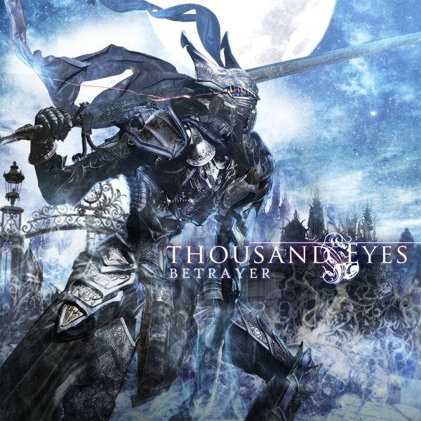 THOUSAND EYES / サウザンド・アイズ / BETRAYER / ビトレイヤー -Deluxe Edition-(2CD)