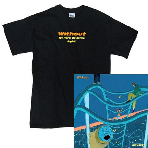 without / M / "Be Corny" Tシャツ付セット