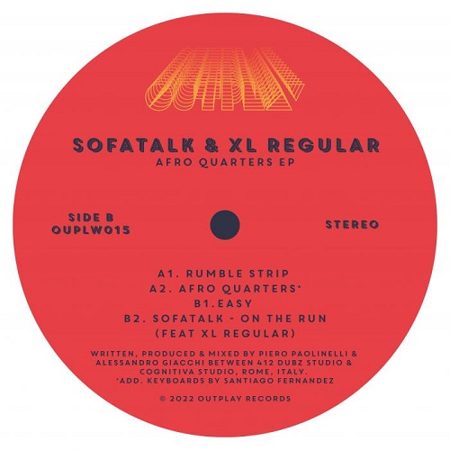 SOFATALK & XL REGULAR / AFRO QUARTERS EP