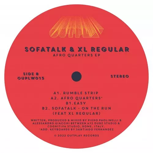 SOFATALK & XL REGULAR / AFRO QUARTERS EP