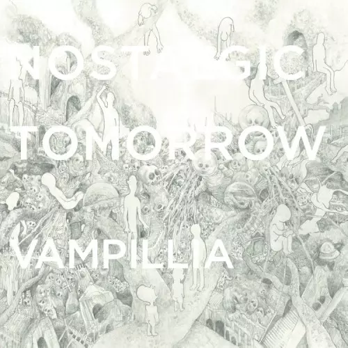 Vampillia / Nostalgic Tomorrow