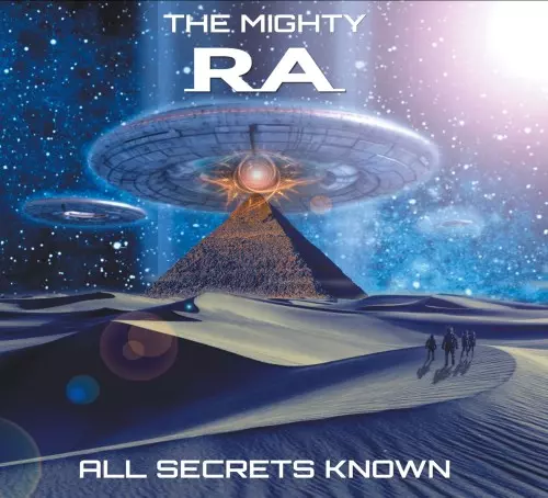 THE MIGHTY RA / ALL SECRETS KNOWN