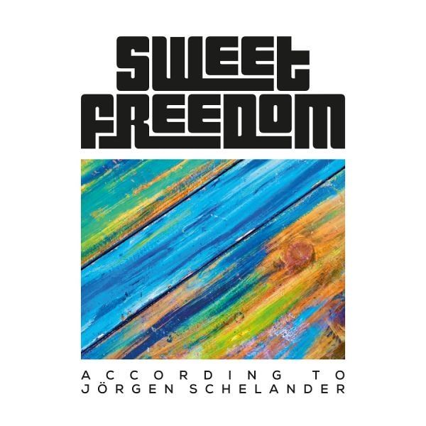 SWEET FREEDOM / スウィート・フリーダム / According To Jörgen Schelander / アコーディング・トゥ・ヨルゲン・シェランダー<輸入盤国内仕様>