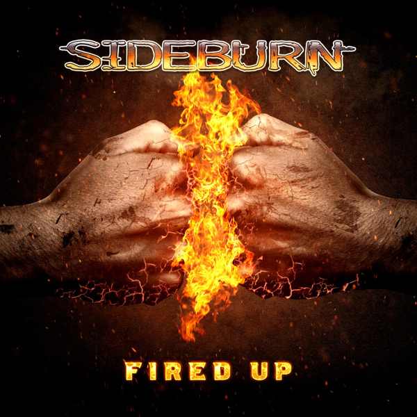 SIDEBURN / FIRED UP 