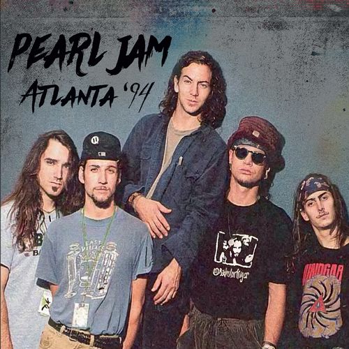 PEARL JAM / パール・ジャム / ATLANTA'94 / ATLANTA94