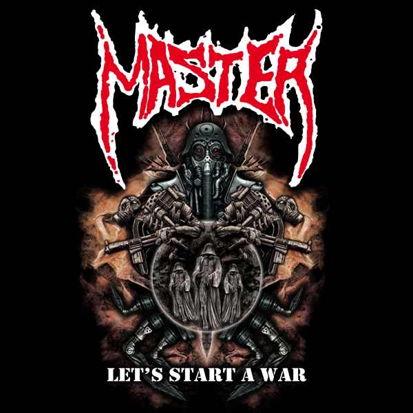MASTER / LET'S START A WAR