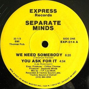 SEPARATE MINDS / WE NEED SOMEBODY