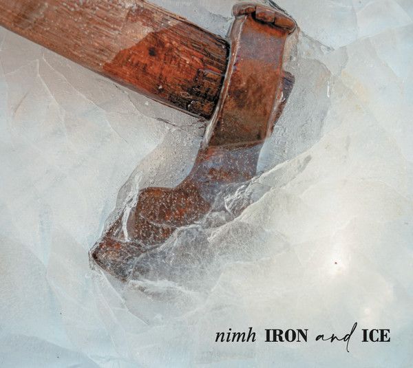 NIMH / ニッケル / IRON AND ICE