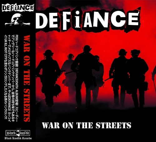 DEFIANCE (PUNK) / ディファイアンス / WAR ON THE STREETS
