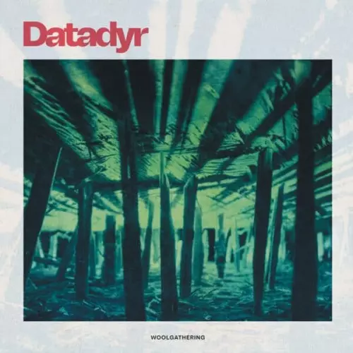 DATADYR / WOOLGATHERING