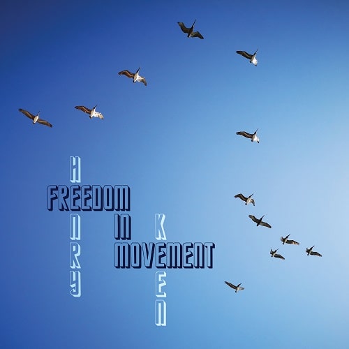 HENRY KEEN / FREEDOM IN MOVEMENT (LP)