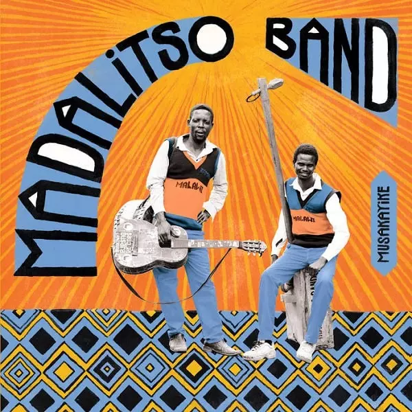 MADALITSO BAND / マダリツォ・バンド / MUSAKAYIKE
