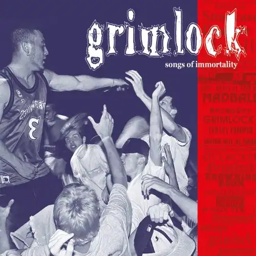 GRIMLOCK / グリムロック / SONGS OF IMMORTALITY