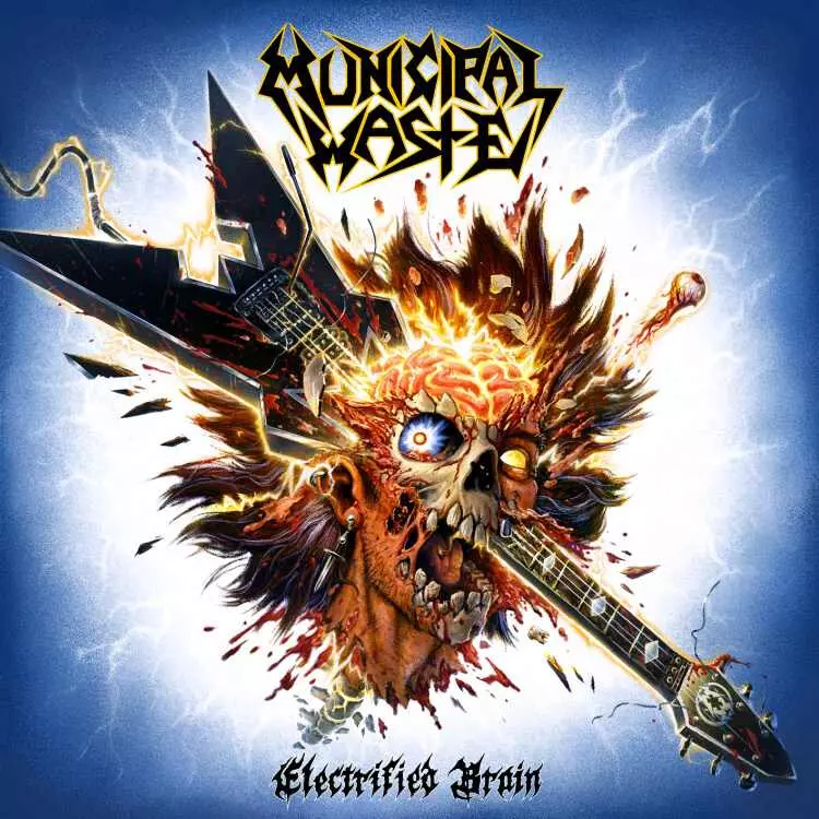MUNICIPAL WASTE / ミュニシパル・ウェイスト / ELECTRIFIED BRAIN