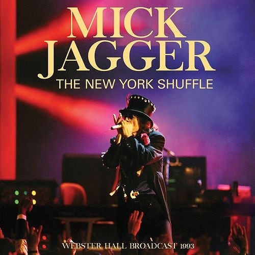 MICK JAGGER / ミック・ジャガー / NEW YORK SHUFFLE (CD)