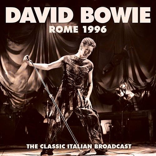 DAVID BOWIE / デヴィッド・ボウイ / ROME 1996 (CD)