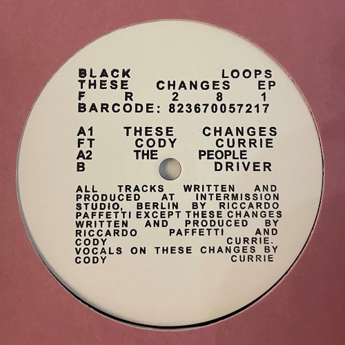 BLACK LOOPS / THREE CHANGES EP