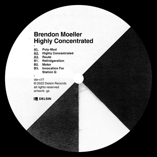 BRENDON MOELLER / HIGHLY CONCENTRATED