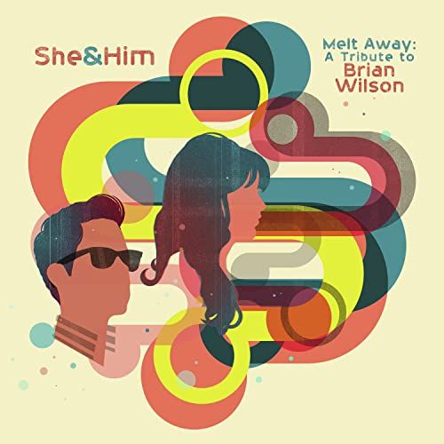 SHE & HIM / シー・アンド・ヒム / MELT AWAY: A TRIBUTE TO BRIAN WILSON [CD]