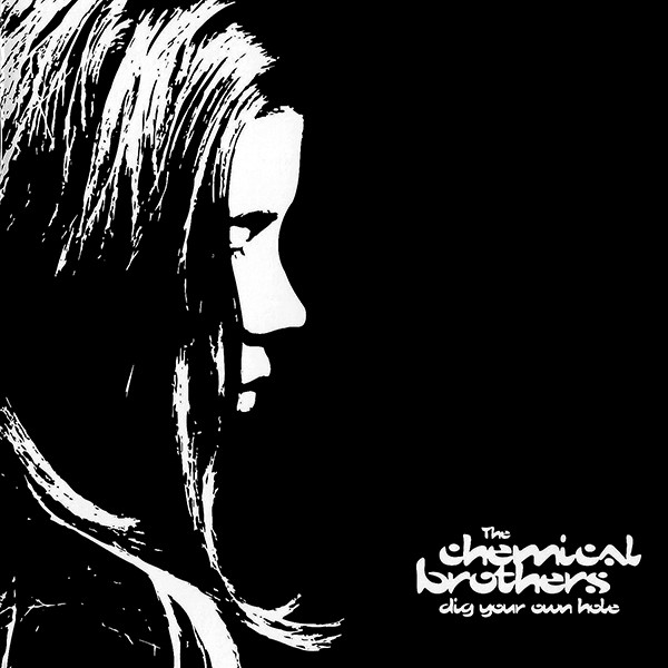 CHEMICAL BROTHERS / ケミカル・ブラザーズ  / DIG YOUR OWN HOLE (25TH ANNIVERSARY)