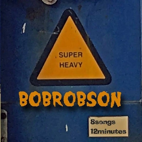 BOBROBSON / 8songs 12minutes
