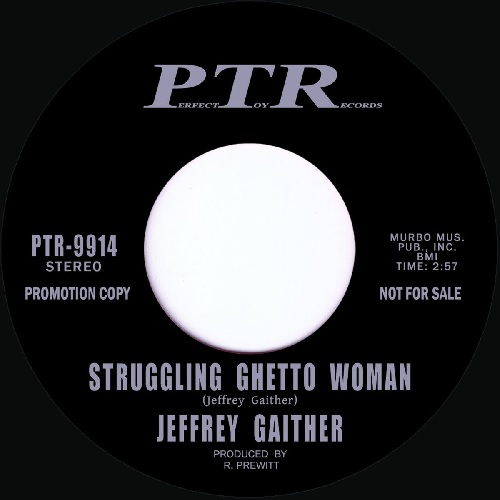 JEFFREY GAITHER / STRUGGLING GHETTO WOMAN (7")