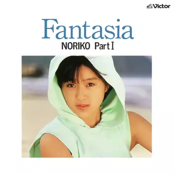 Fantasia/NORIKOPartI(LABEL ON DEMAND)/NORIKO SAKAI/酒井法子｜日本