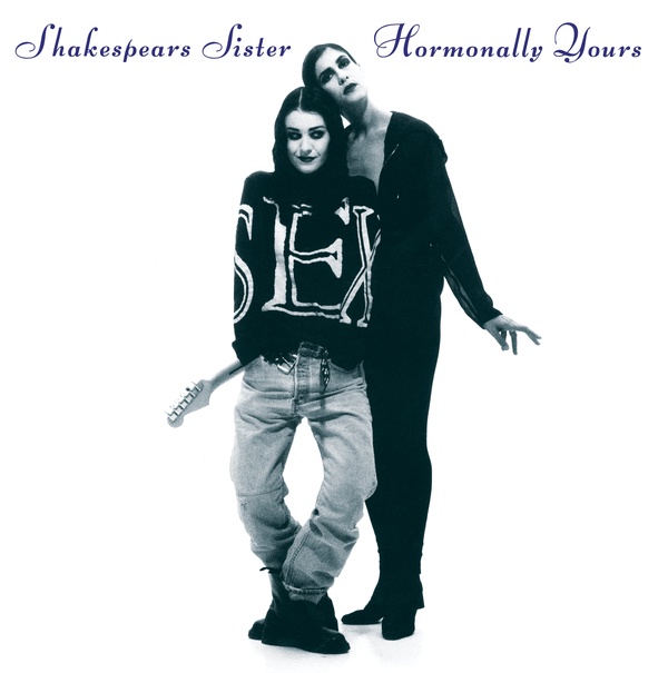 HORMONALLY YOURS (LP)/SHAKESPEAR'S SISTER/シェイクスピアズ 