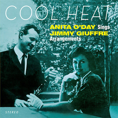 ANITA O'DAY / アニタ・オデイ / Sings Jimmy Giuffre Arrangements Cool Heat
