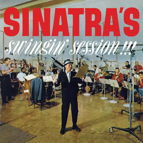 フランク・シナトラ&nbsp;/&nbsp;Sinatra’s Swingin’ Session!!! + A Swingin’ Affair!