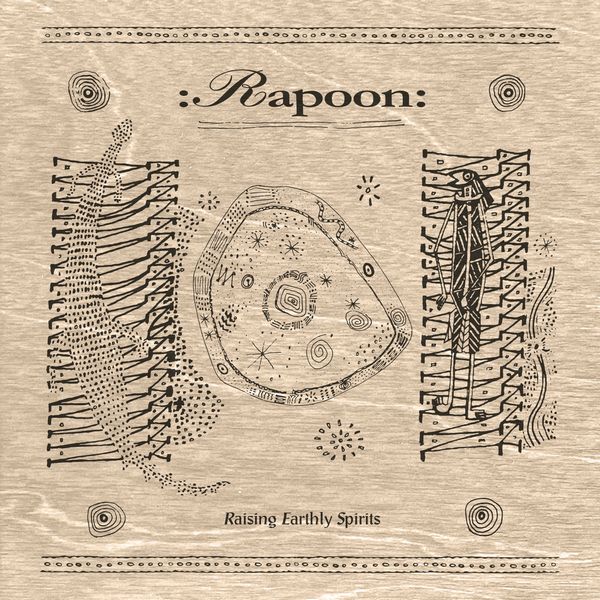 RAPOON / ラプーン / RAISING EARTHLY SPIRITS (CD)