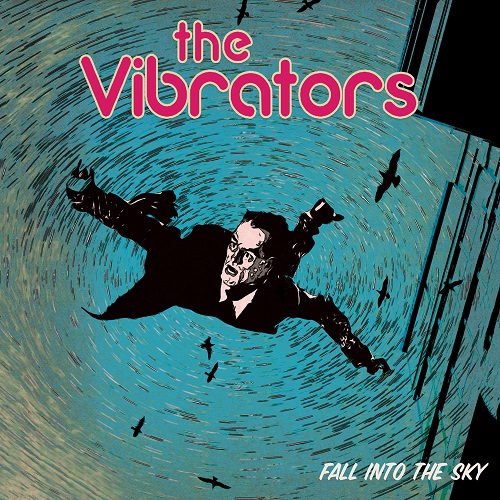 VIBRATORS / バイブレーターズ / FALL INTO THE SKY
