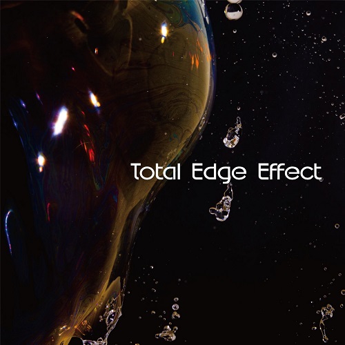 TEE (PROG) / ティー (PROG) / TOTAL EDGE EFFECT / トータル・エッジ・エフェクト