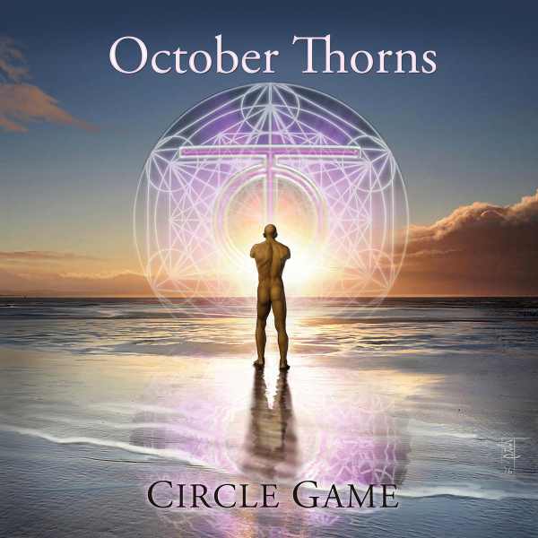 OCTOBER THORNS  / CIRCLE GAME