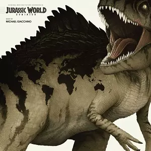 MICHAEL GIACCHINO / ジュラシック・ワールド/新たなる支配者(2015)