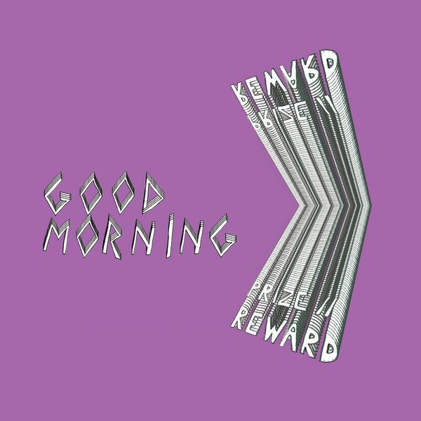 GOOD MORNING / グッド・モーニング / PRIZE // REWARD