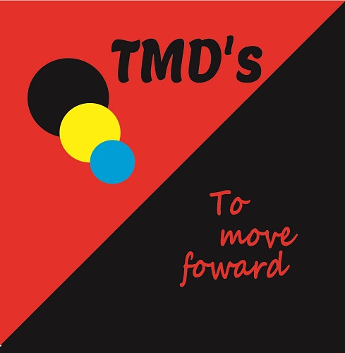 TMD's / To Move Forward