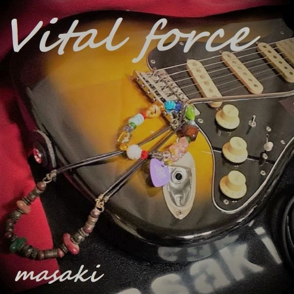masaki / マサキ / Vital force / バイタル・フォース<CD-R>