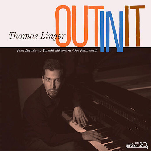THOMAS LINGER / トーマス・リンガー / Out In It