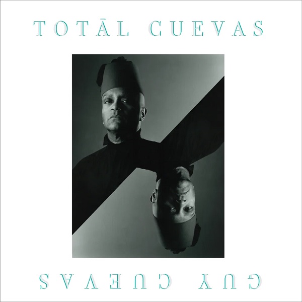 GUY CUEVAS / グイ・クエバス / TOTAL CUEVAS (2LP)