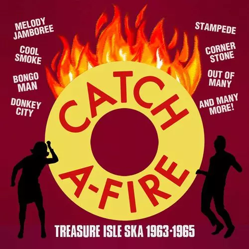V.A. / CATCH A-FIRE : TREASURE ISLE SKA 1963-1965