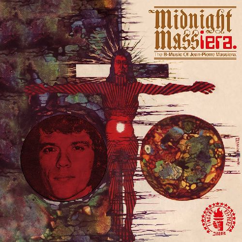 JEAN-PIERRE MASSIERA / MIDNIGHT MASSIERA: THE B-MUSIC OF JEAN-PIERRE MASSERA (LP)