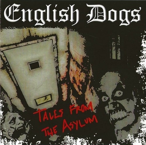 ENGLISH DOGS / TALES FROM THE ASYLUM (LP)