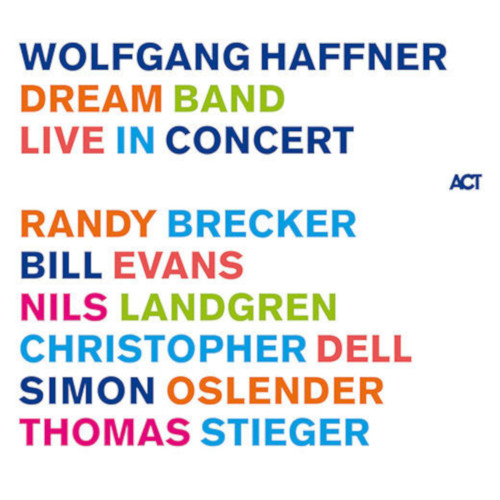 WOLFGANG HAFFNER / ウォルフガング・ハフナー / Dream Band Live in Concert (2LP/180g)