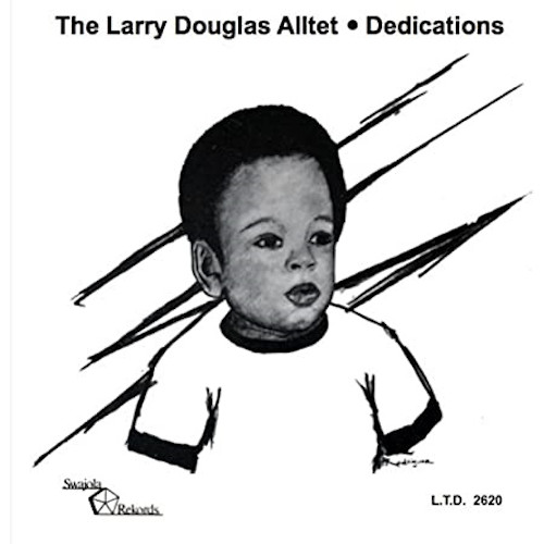 LARRY DOUGLAS / ラリー・ダグラス / Dedications(LP/SILVER VINYL)