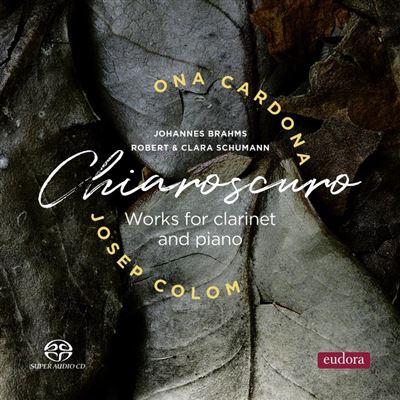 ONA CARDONA / オーナ・カルドーナ / CHIAROSCURO - WORKS FOR CLARINET AND PIANO8SACD/MQACD)