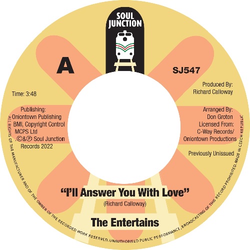 ENTERTAINS / I'LL ANSWER YOU WITH LOVE / YOUR LOVE I GIVE IT UP (7")