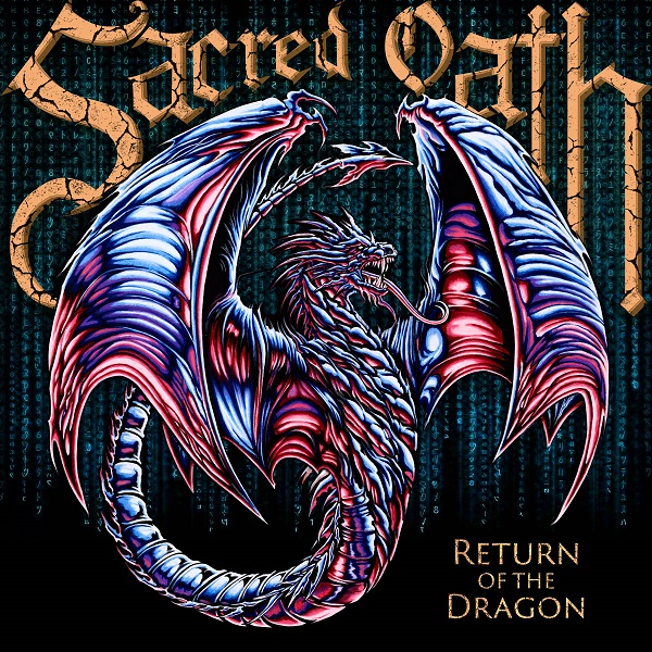 SACRED OATH / セイクリッド・オース / RETURN OF THE DRAGON / リターン・オブ・ザ・ドラゴン<直輸入盤国内仕様>
