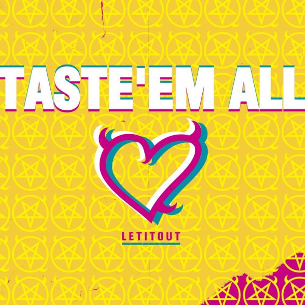 Letitout-lelia- / レリア / Taste'em All / テイストエム・オール